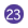 23